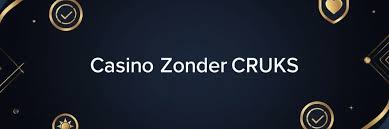 Ontdek Betrouwbare Casino's zonder CRUKS